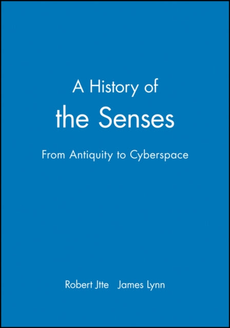Book cover of: History of the Senses. By: Robert Jutte