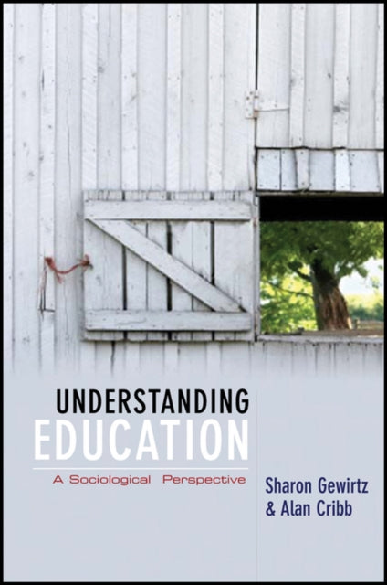 Book cover of: Understanding Education. By: Sharon Gewirtz