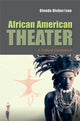 Book cover of: African American Theater. By: Glenda Dickerson