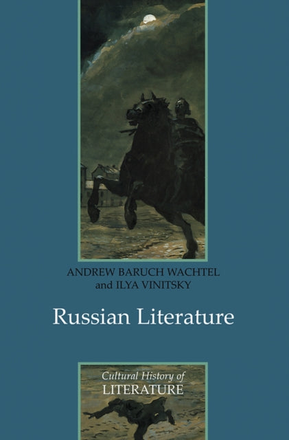 Book cover of: Russian Literature. By: Andrew Wachtel