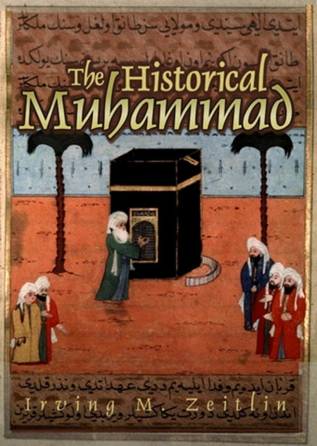 Book cover of: Historical Muhammad. By: Irving Zeitlin