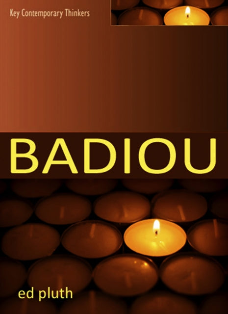 Book cover of: Badiou. By: Ed Pluth