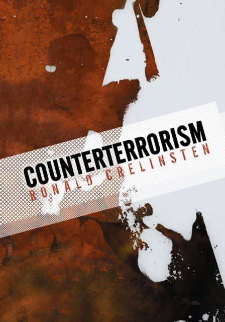 Book cover of: Counterterrorism. By: Ronald D. Crelinsten