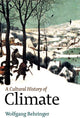 Book cover of: Cultural History of Climate. By: Wolfgang Behringer