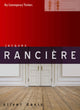 Book cover of: Jacques Ranciere. By: Oliver Davis