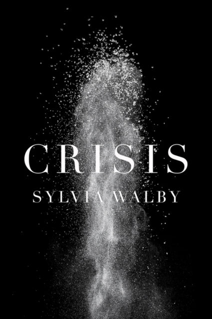 Book cover of: Crisis. By: Sylvia Walby