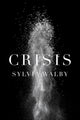 Book cover of: Crisis. By: Sylvia Walby
