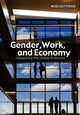 Book cover of: Gender, Work, and Economy. By: Heidi Gottfried
