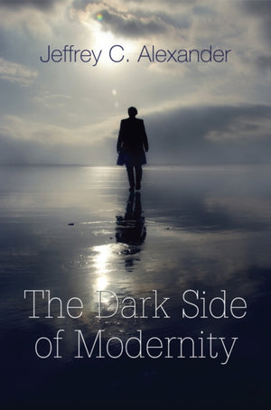 Dark Side of Modernity