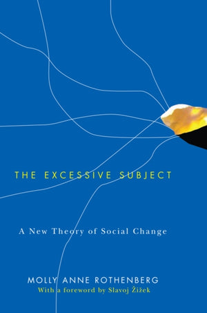 The Excessive Subject