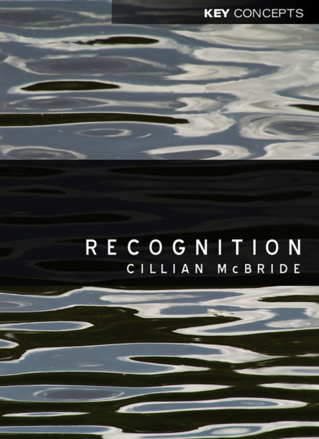Book cover of: Recognition. By: Cillian McBride