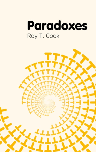 Book cover of: Paradoxes. By: Roy T. Cook