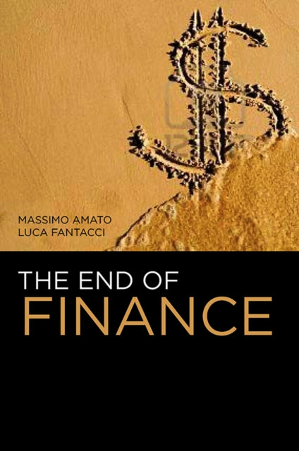 Book cover of: End of Finance. By: Massimo Amato