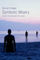 Book cover of: Symbolic Misery, Volume 2. By: Bernard Stiegler