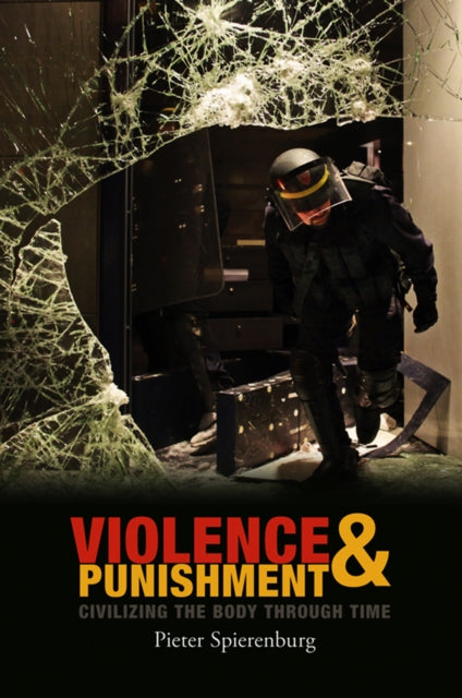 Book cover of: Violence and Punishment. By: Pieter Spierenburg