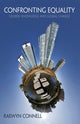 Book cover of: Confronting Equality. By: R. W. Connell