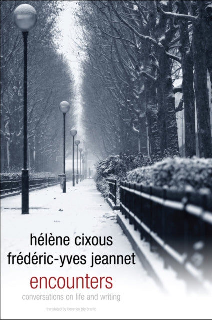 Book cover of: Encounters. By: HélÃ¨ne Cixous