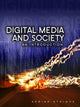 Book cover of: Digital Media and Society. By: Adrian Athique