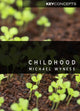 Book cover of: Childhood. By: Michael G. Wyness