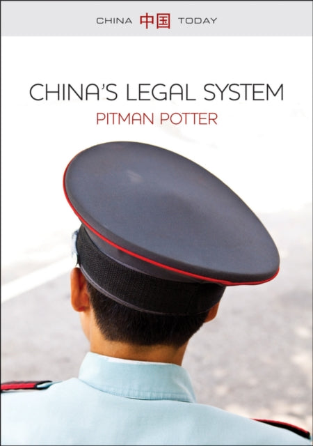 Book cover of: China's Legal System. By: Pitman Potter