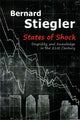 Book cover of: States of Shock. By: Bernard Stiegler