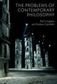 Book cover of: Problems of Contemporary Philosophy. By: Andrew Cutrofello