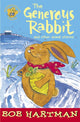Book cover of: Generous Rabbit. By: Bob Hartman