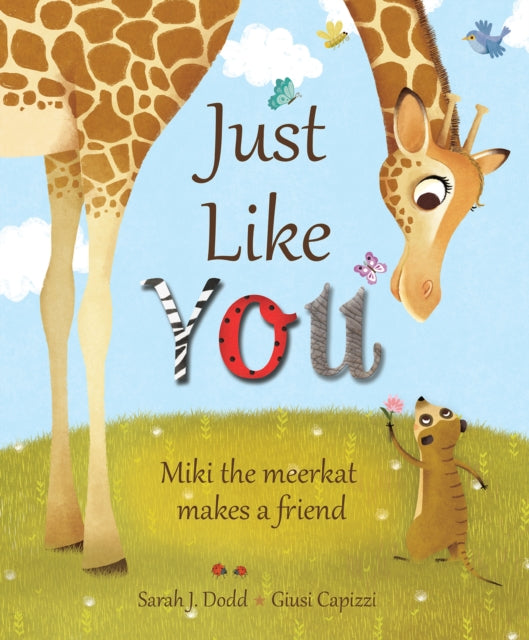 Book cover of: Just Like You. By: Sarah J. Dodd