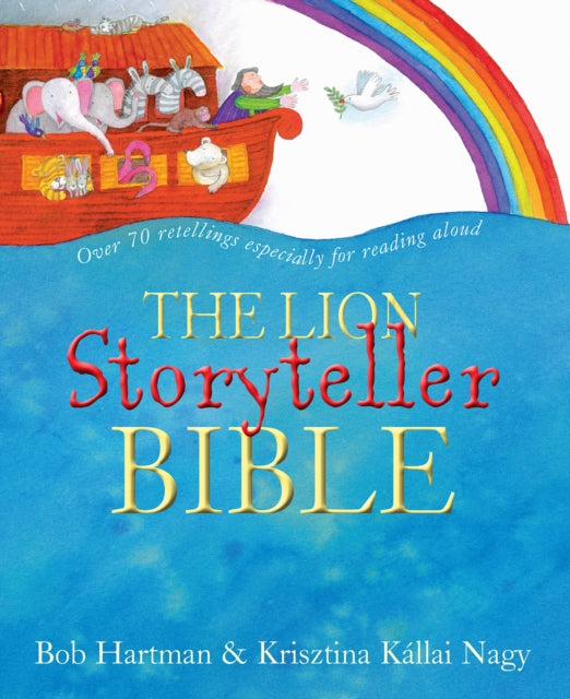 Lion Storyteller Bible 9780745977829 Bob Hartman