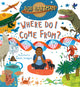 Book cover of: Where Do I Come From?. By: Bob Hartman