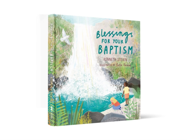 Book cover of: Blessings for Your Baptism. By: Kenneth Steven