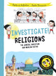 Book cover of: Investigate! Religions. By: Sophie de Mullenheim