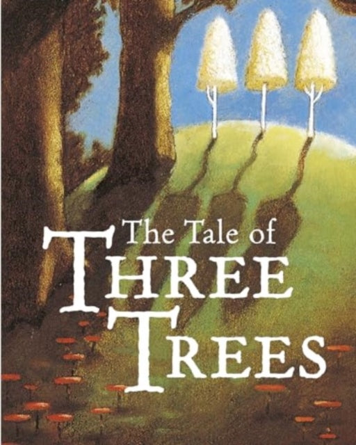 Book cover of: Tale of Three Trees