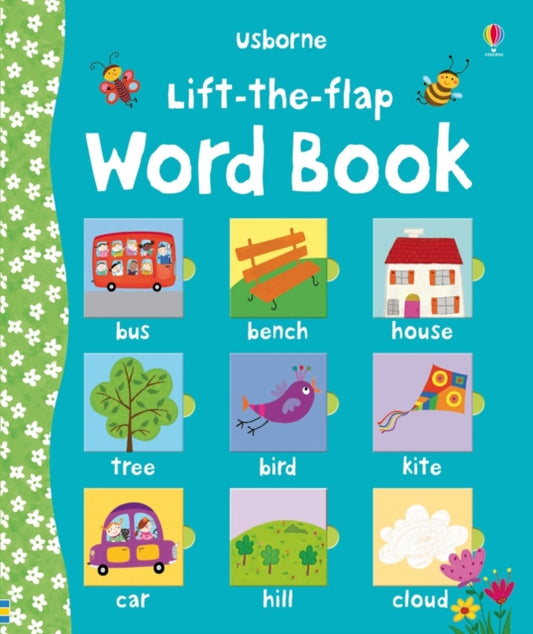 Book cover of: Lift-the-Flap Word Book. By: BROOKS, FELICITY