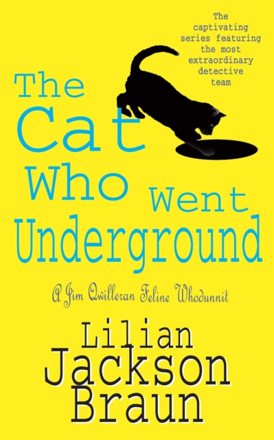 Book cover of: Cat Who Went Underground (The Cat Who… Mysteries, Book 9). By: Jean Little