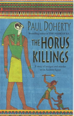 Horus Killings (Amerotke Mysteries, Book 2)