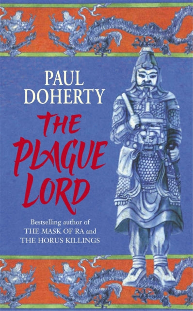 Book cover of: Plague Lord. By: P. C. Doherty