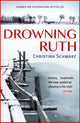 Book cover of: Drowning Ruth (Oprah's Book Club)