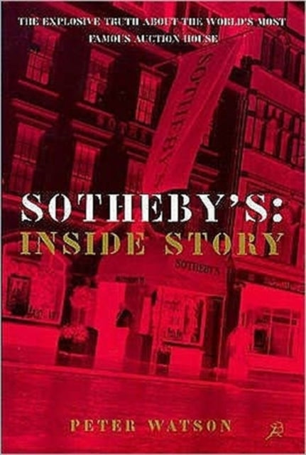 Book cover of: Sothebys. By: Peter Watson