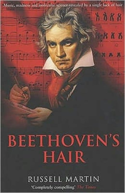 Book cover of: Beethoven's Hair. By: Russell Martin