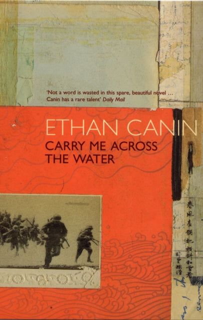 Book cover of: Carry Me Across the Water. By: Ethan Canin