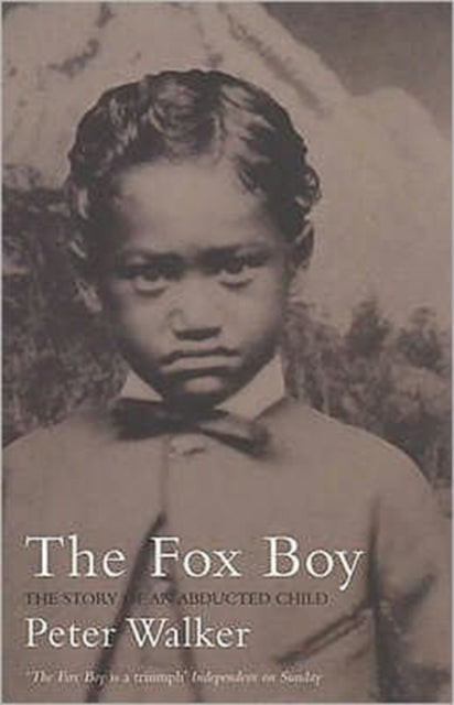 Book cover of: Fox Boy. By: Peter Walker