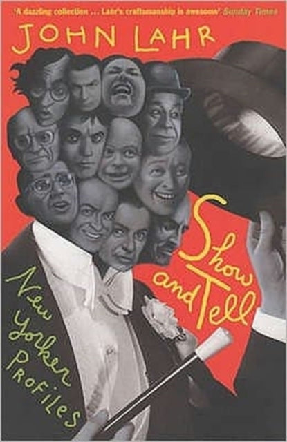 Book cover of: Show and Tell. By: John Lahr