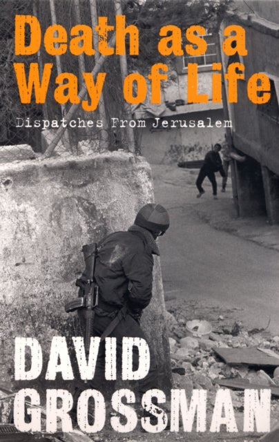 Book cover of: Death as a Way of Life. By: David Grossman