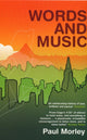 Book cover of: Words and Music. By: Paul Morley