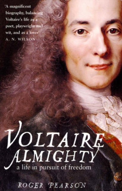 Book cover of: Voltaire Almighty. By: Roger Pearson