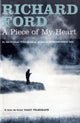 Book cover of: Piece of My Heart. By: Richard Ford