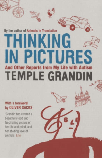 Book cover of: Thinking in Pictures. By: Temple Grandin