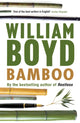 Book cover of: Bamboo. By: William Boyd