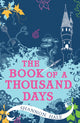 Book cover of: Book of a Thousand Days. By: Shannon Hale